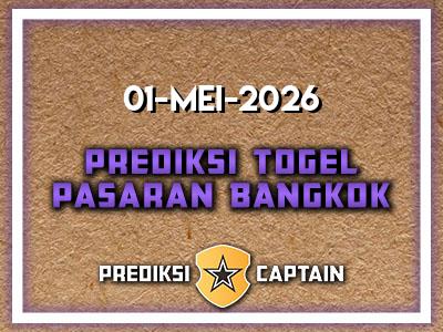 prediksi-captain-paito-bangkok-jumat-1-mei-2026-terjitu