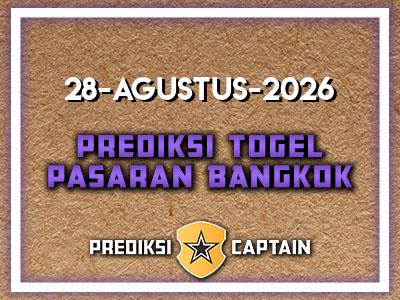 prediksi-captain-paito-bangkok-jumat-28-agustus-2026-terjitu