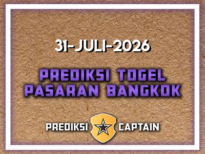 prediksi-captain-paito-bangkok-jumat-31-juli-2026-terjitu