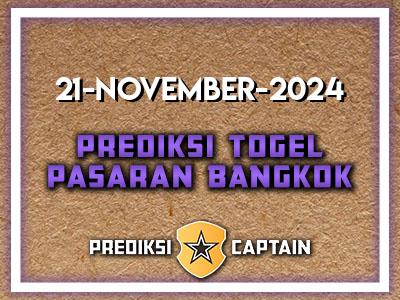 prediksi-captain-paito-bangkok-kamis-21-november-2024-terjitu