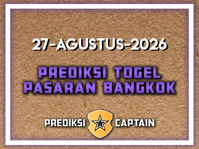 prediksi-captain-paito-bangkok-kamis-27-agustus-2026-terjitu