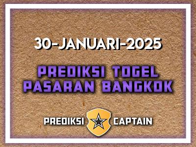 Prediksi-Captain-Paito-Bangkok-Kamis-30-Januari-2025-Terjitu