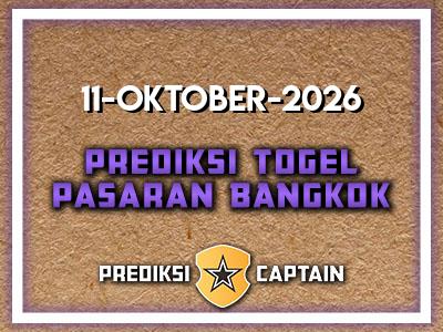 prediksi-captain-paito-bangkok-minggu-11-oktober-2026-terjitu