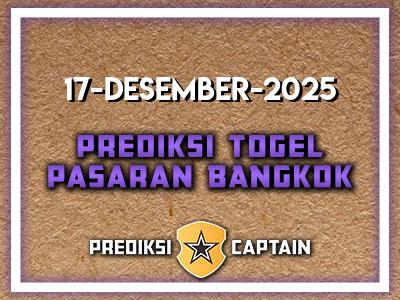 prediksi-captain-paito-bangkok-rabu-17-desember-2025-terjitu