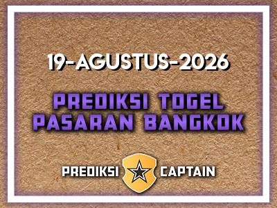 prediksi-captain-paito-bangkok-rabu-19-agustus-2026-terjitu