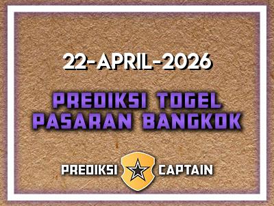 prediksi-captain-paito-bangkok-rabu-22-april-2026-terjitu
