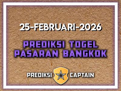 prediksi-captain-paito-bangkok-rabu-25-februari-2026-terjitu