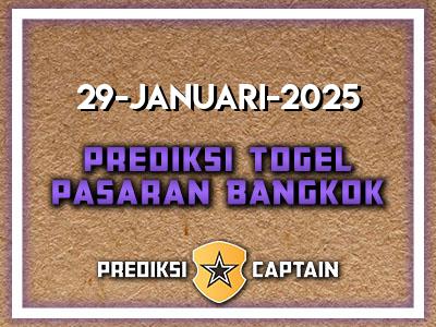 Prediksi-Captain-Paito-Bangkok-Rabu-29-Januari-2025-Terjitu