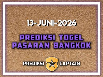 prediksi-captain-paito-bangkok-sabtu-13-juni-2026-terjitu