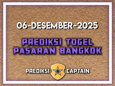 prediksi-captain-paito-bangkok-sabtu-6-desember-2025-terjitu