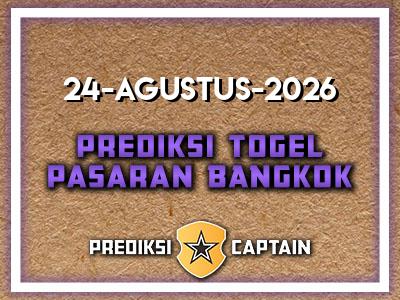 prediksi-captain-paito-bangkok-senin-24-agustus-2026-terjitu