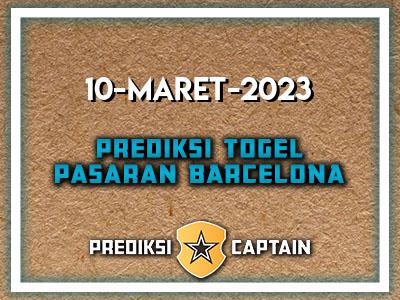 prediksi-captain-paito-barcelona-jumat-10-maret-2023-terjitu