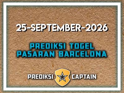 prediksi-captain-paito-barcelona-jumat-25-september-2026-terjitu