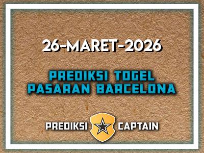 prediksi-captain-paito-barcelona-kamis-26-maret-2026-terjitu