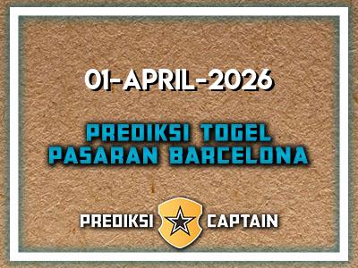 prediksi-captain-paito-barcelona-rabu-1-april-2026-terjitu