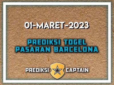 prediksi-captain-paito-barcelona-rabu-1-maret-2023-terjitu