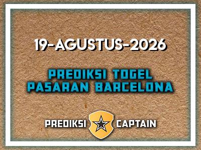 prediksi-captain-paito-barcelona-rabu-19-agustus-2026-terjitu