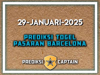 Prediksi-Captain-Paito-Barcelona-Rabu-29-Januari-2025-Terjitu