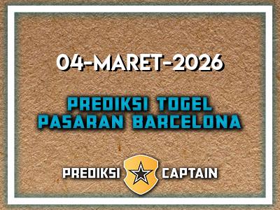 prediksi-captain-paito-barcelona-rabu-4-maret-2026-terjitu