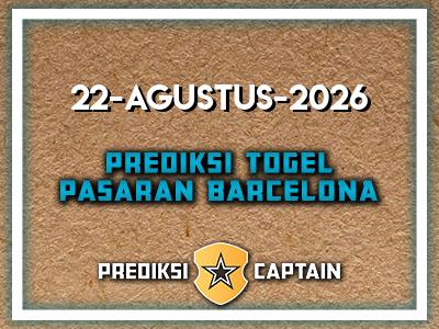 prediksi-captain-paito-barcelona-sabtu-22-agustus-2026-terjitu