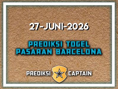 prediksi-captain-paito-barcelona-sabtu-27-juni-2026-terjitu