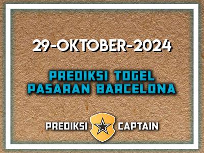 prediksi-captain-paito-barcelona-selasa-29-oktober-2024-terjitu