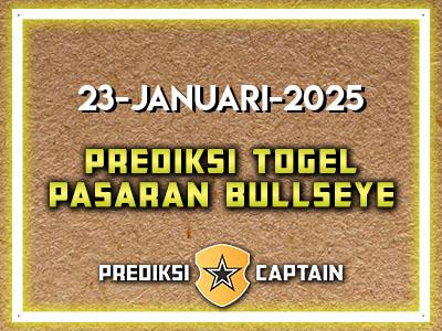 Prediksi-Captain-Paito-Bullseye-Kamis-23-Januari-2025-Terjitu