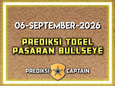 prediksi-captain-paito-bullseye-minggu-6-september-2026-terjitu