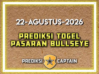 prediksi-captain-paito-bullseye-sabtu-22-agustus-2026-terjitu