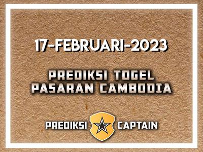 prediksi-captain-paito-cambodia-jumat-17-februari-2023-terjitu