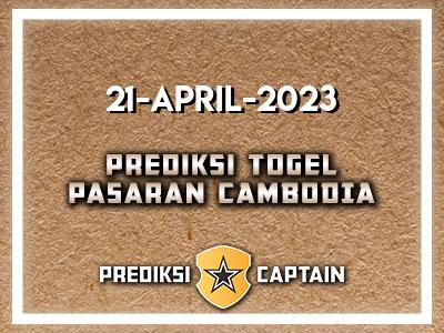 prediksi-captain-paito-cambodia-jumat-21-april-2023-terjitu