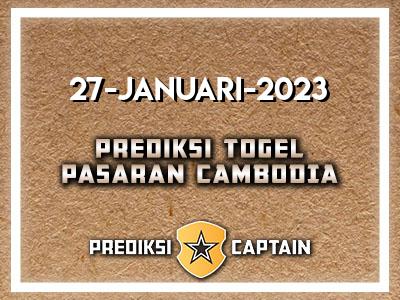 prediksi-captain-paito-cambodia-jumat-27-januari-2023-terjitu