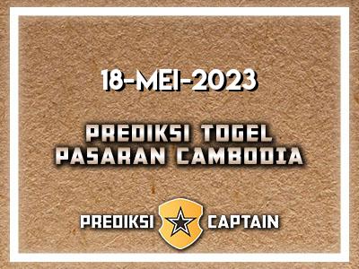 prediksi-captain-paito-cambodia-kamis-18-mei-2023-terjitu