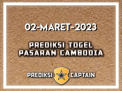 prediksi-captain-paito-cambodia-kamis-2-maret-2023-terjitu