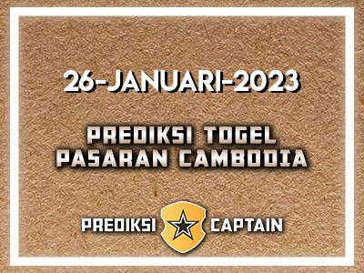 prediksi-captain-paito-cambodia-kamis-26-januari-2023-terjitu