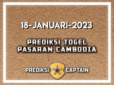 prediksi-captain-paito-cambodia-rabu-18-januari-2023-terjitu