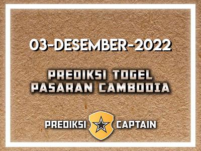 prediksi-captain-paito-cambodia-sabtu-3-desember-2022-terjitu