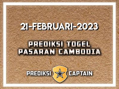 prediksi-captain-paito-cambodia-selasa-21-februari-2023-terjitu