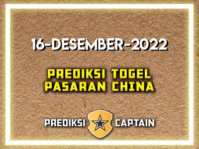 prediksi-captain-paito-china-jumat-16-desember-2022-terjitu