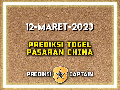 prediksi-captain-paito-china-minggu-12-maret-2023-terjitu