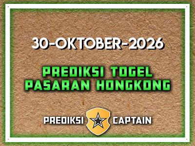 prediksi-captain-paito-hk-jumat-30-oktober-2026-terjitu