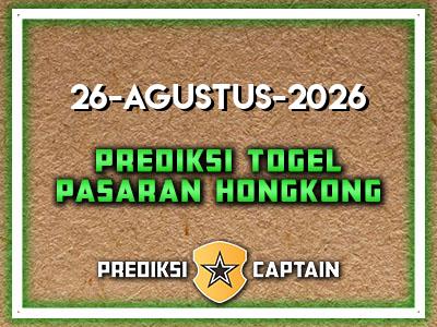 prediksi-captain-paito-hk-rabu-26-agustus-2026-terjitu