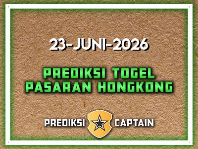 prediksi-captain-paito-hk-selasa-23-juni-2026-terjitu