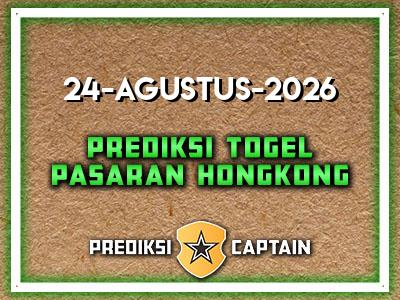 prediksi-captain-paito-hk-senin-24-agustus-2026-terjitu