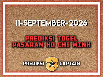 prediksi-captain-paito-ho-chi-minh-jumat-11-september-2026-terjitu