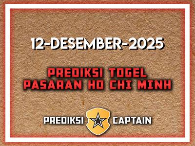 prediksi-captain-paito-ho-chi-minh-jumat-12-desember-2025-terjitu
