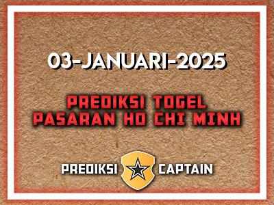 Prediksi-Captain-Paito-Ho-Chi-Minh-Jumat-3-Januari-2025-Terjitu