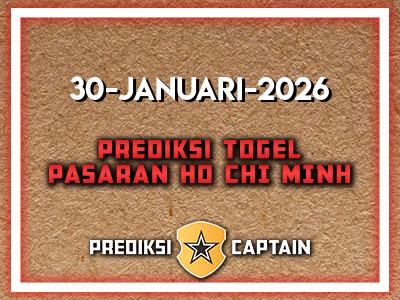 prediksi-captain-paito-ho-chi-minh-jumat-30-januari-2026-terjitu