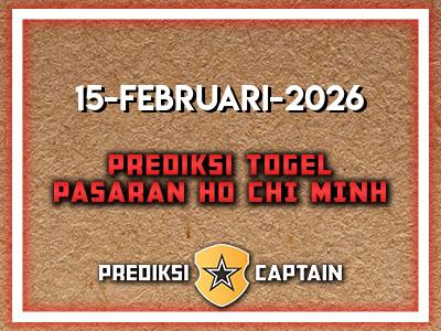 prediksi-captain-paito-ho-chi-minh-minggu-15-februari-2026-terjitu