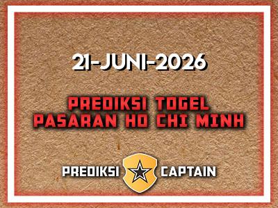 prediksi-captain-paito-ho-chi-minh-minggu-21-juni-2026-terjitu